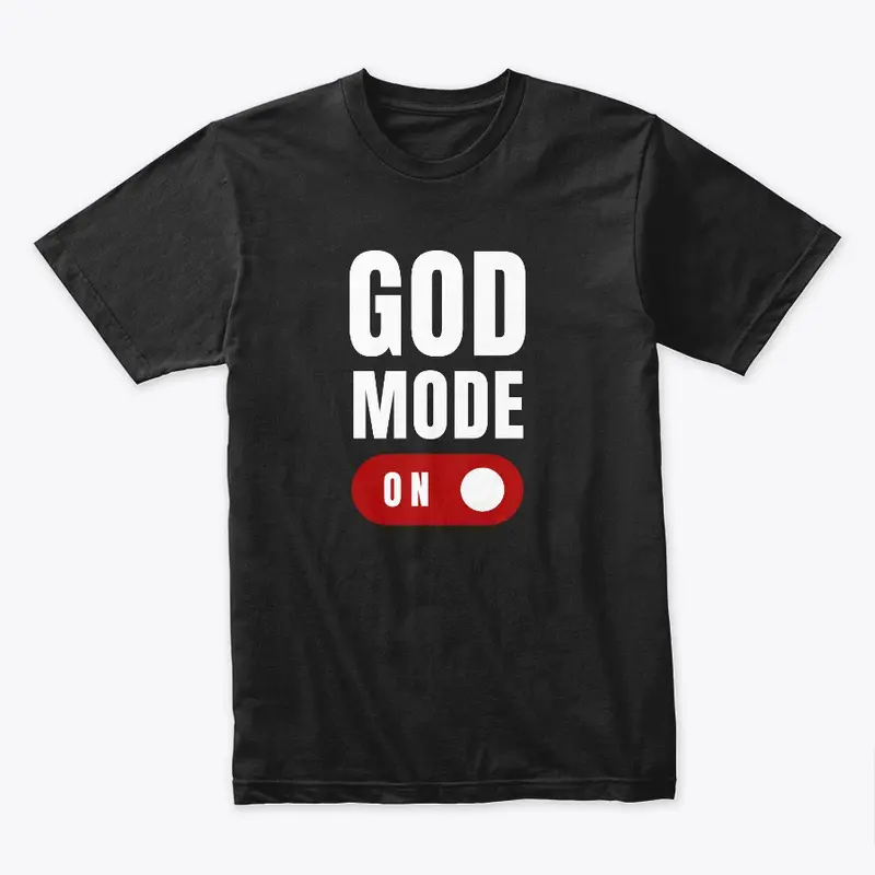 God Mode On