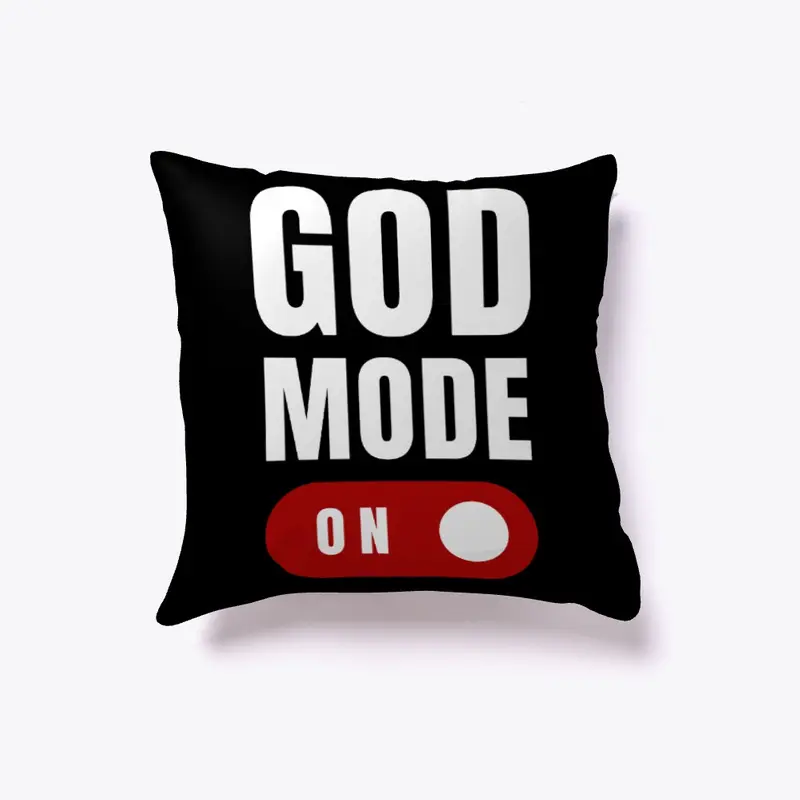 God Mode On