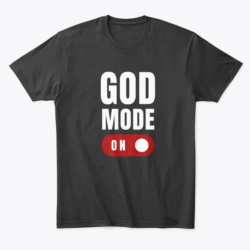 God Mode On